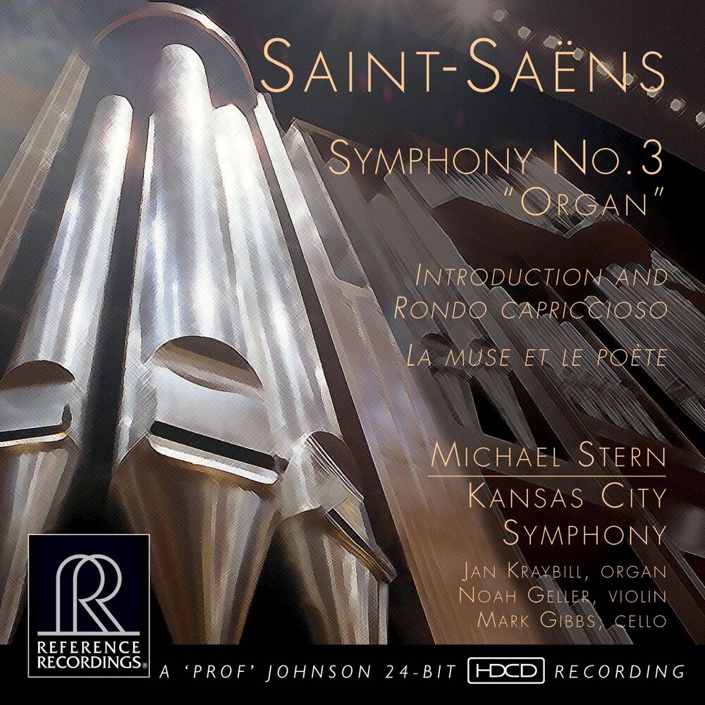 Michael Stern & Kansas City Symphony Saint-Saens Symphony No.3 "Organ" Hybrid Multi-Channel & Stereo SACD