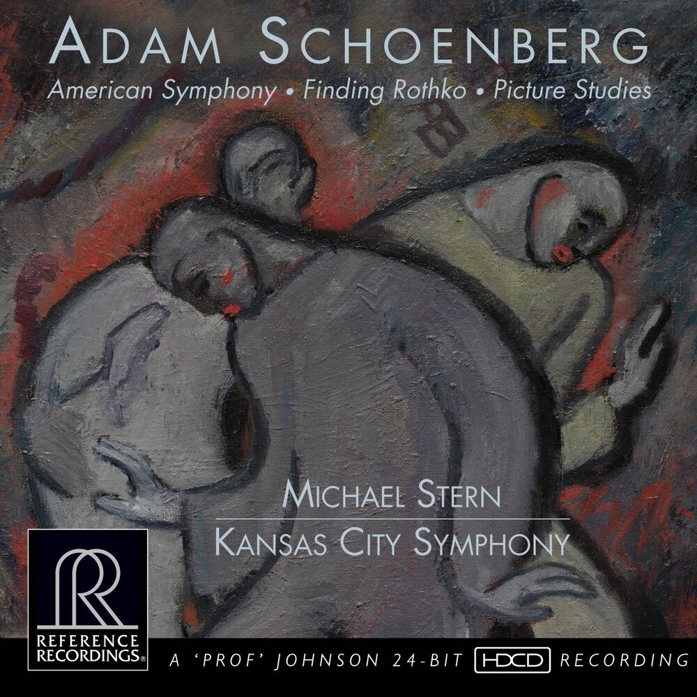Michael Stern & Kansas City Symphony Adam Schoenberg American Symphony, Finding Rothko, Picture Studies Hybrid Multi-Channel & Stereo SACD
