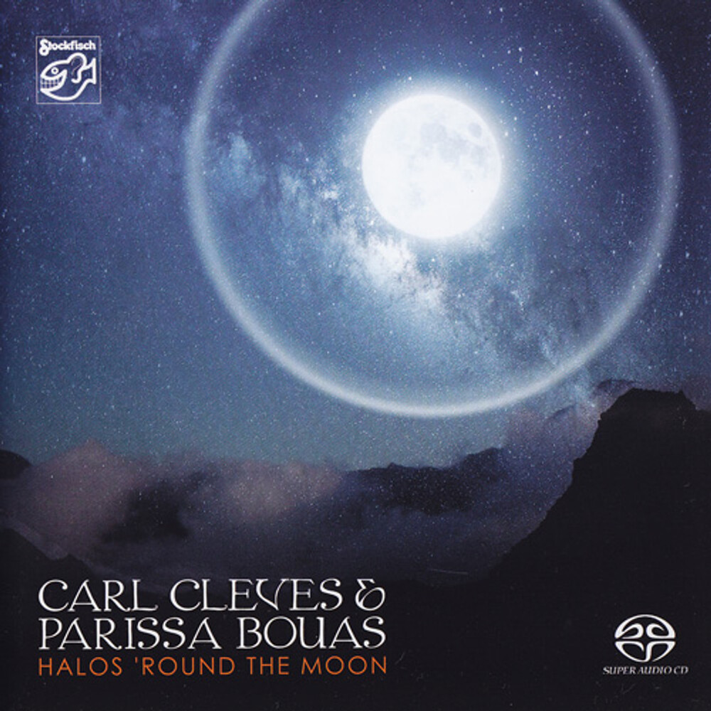 Carl Cleves & Parissa Bouas Halos 'Round The Moon Hybrid Stereo SACD