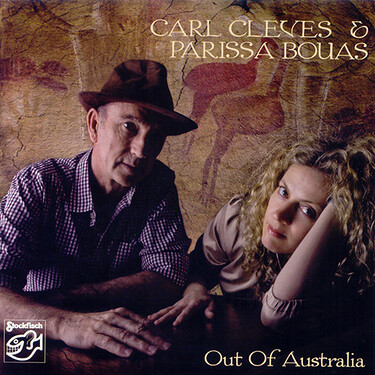 Carl Cleves & Parissa Bouas Out Of Australia Hybrid Multi-Channel & Stereo SACD