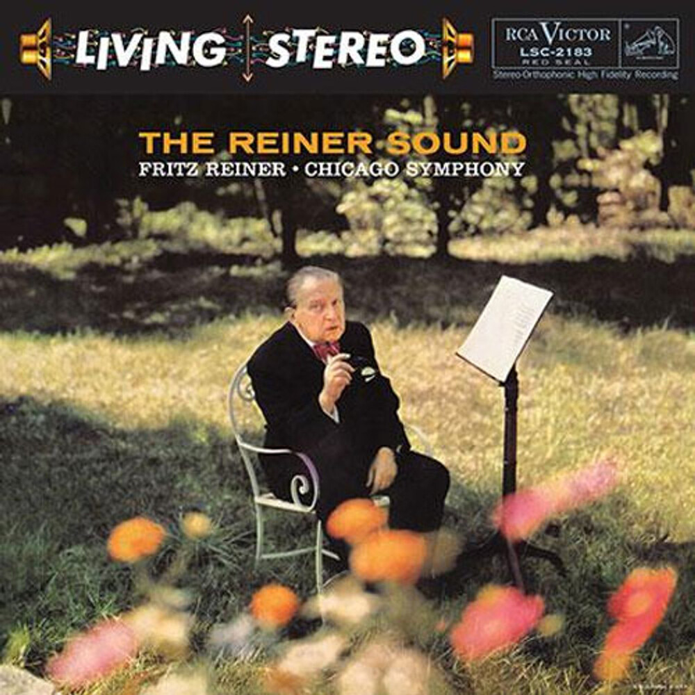 Fritz Reiner & Chicago Symphony Orchestra The Reiner Sound