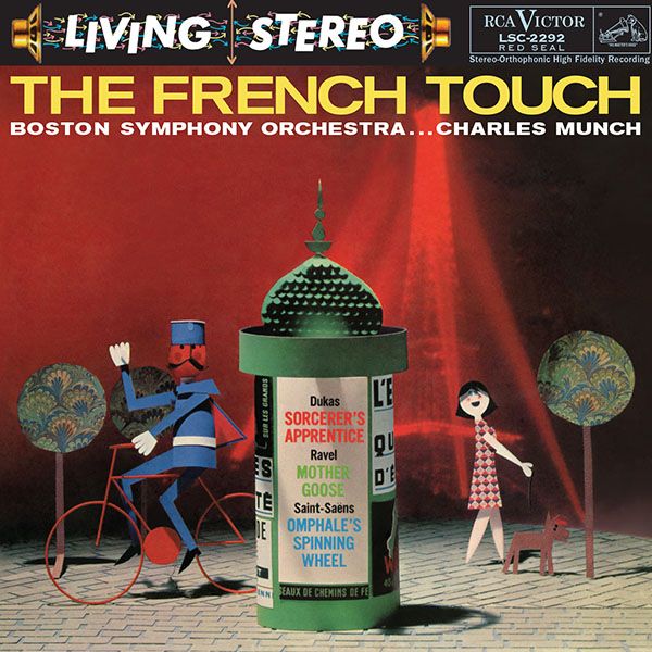 Charles Munch & Boston Symphony Orchestra The French Touch