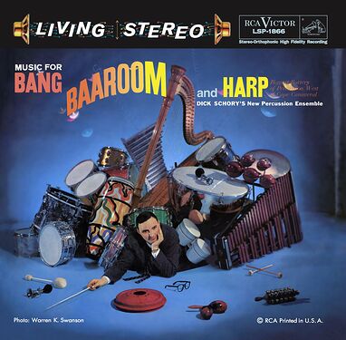 Dick Schory's New Percussion Ensemble Music For Bang, Baaroom and Harp