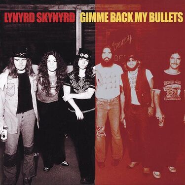 Lynyrd Skynyrd Gimme Back My Bullets 45RPM (2 LP)