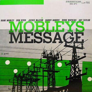 Hank Mobley Mobley's Message (Mono)