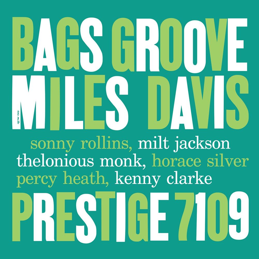 Miles Davis Bags' Groove (Mono)