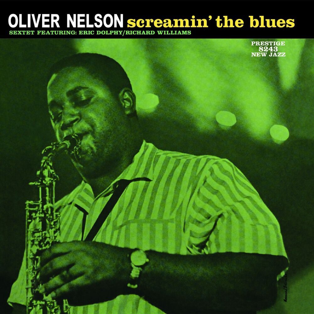 Oliver Nelson Screamin' The Blues