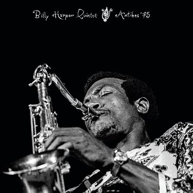 Billy Harper Quintet Antibes '75