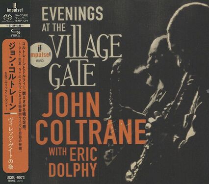 John Coltrane With Eric Dolphy Evenings At The Village Gate SHM-SACD