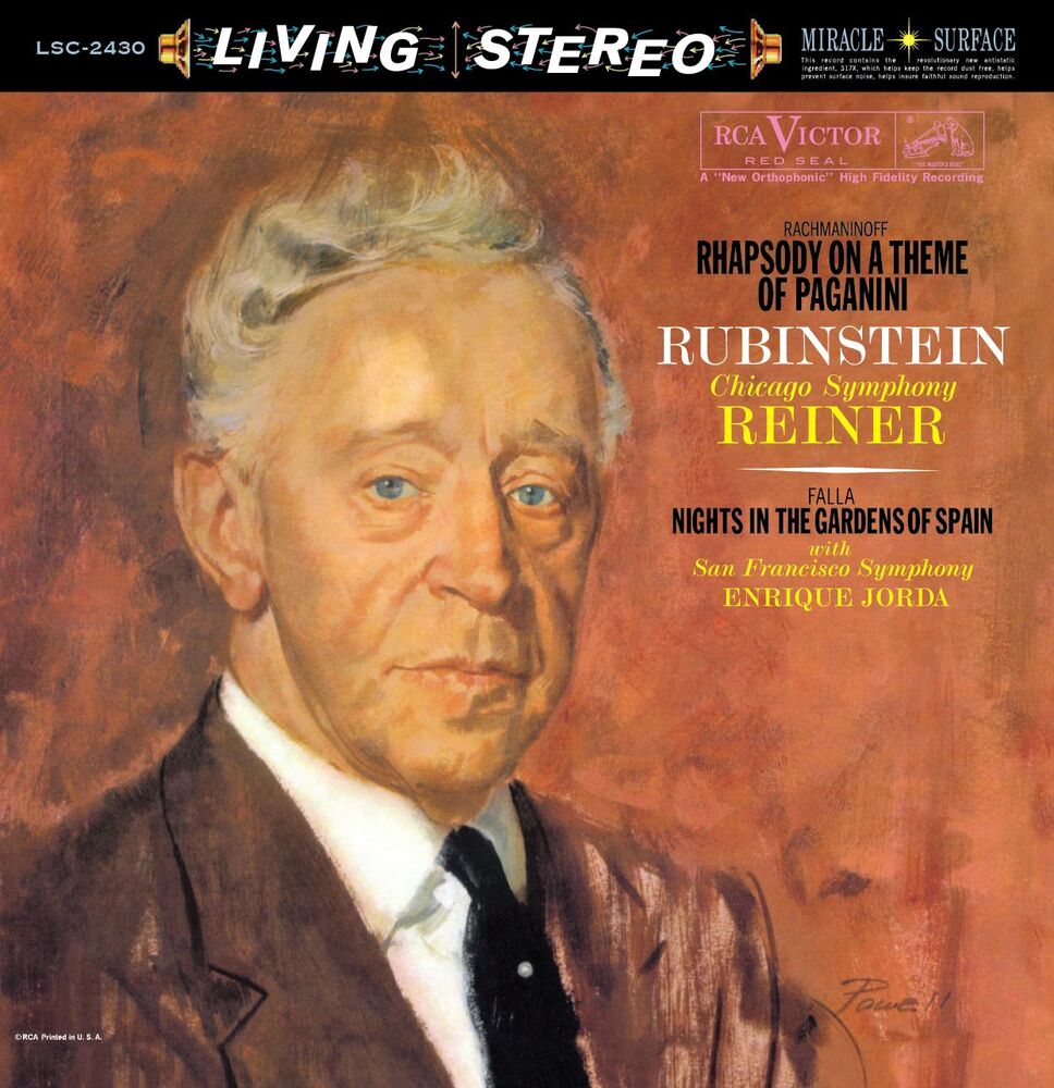 Arthur Rubenstein, Fritz Reiner & Chicago Symphony Orchestra / Enrique Jorda & San Francisco Symphony Orchestra Rachmaninoff Rhapsody on a Theme of Paganini / de Falla Nights in the Gardens of Spain