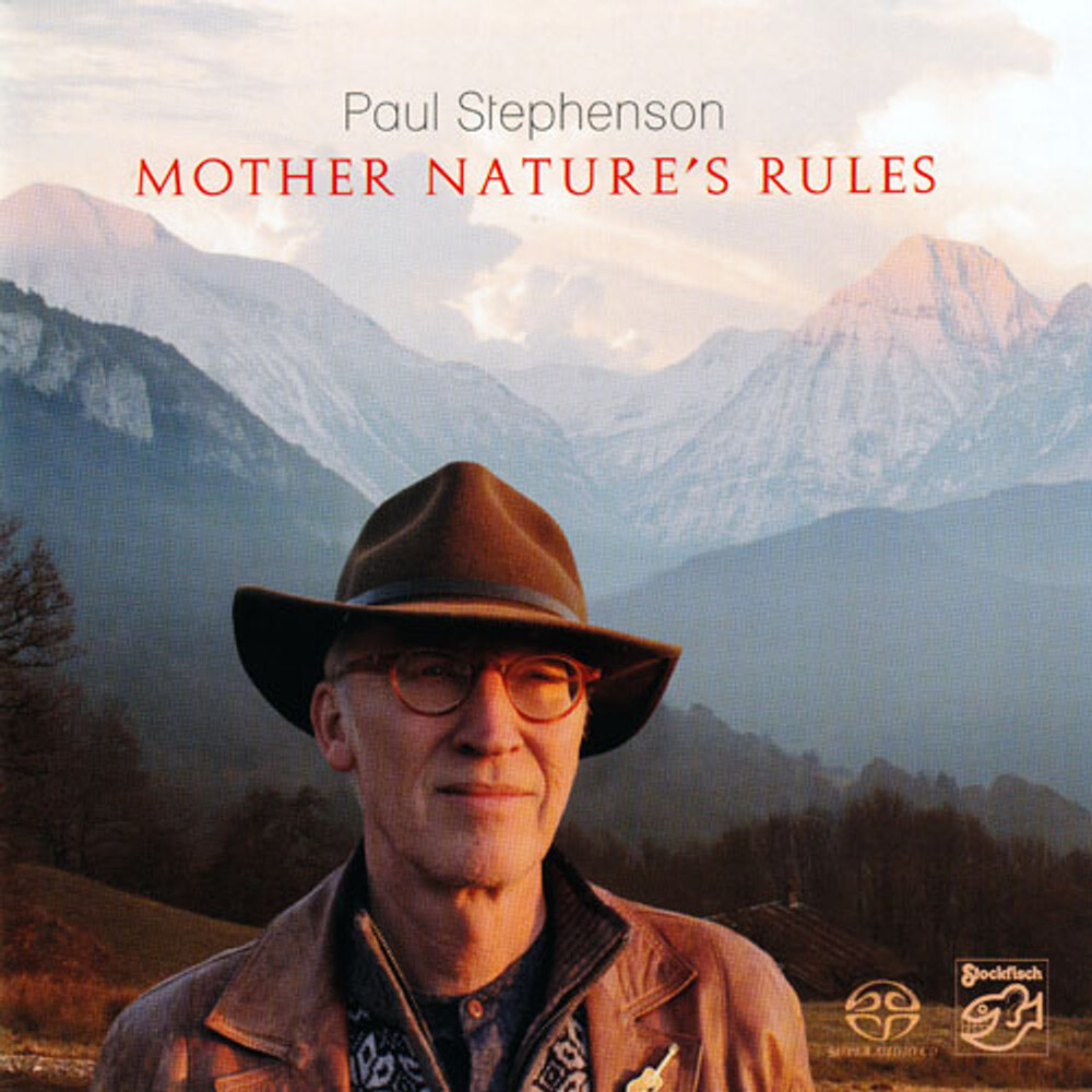 Paul Stephenson Mother Nature's Rules Hybrid Stereo SACD