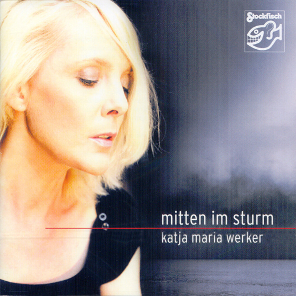 Katja Maria Werker Mitten Im Strum CD