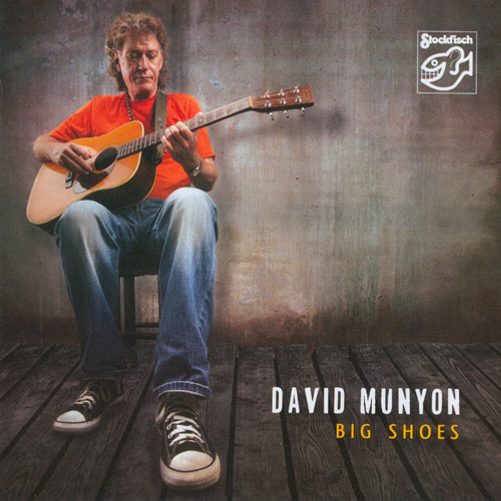 David Munyon Big Shoes CD