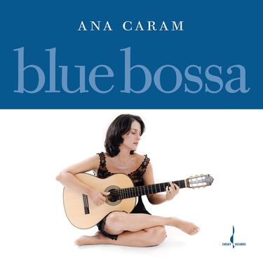 Ana Caram Blue Bossa White Coloured Vinyl