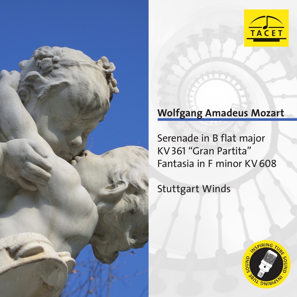 Stuttgart Winds Mozart Serenade in B Flat Major, KV 361 "Gran Partita" & Fantasia in F Minor KV 608