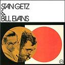 Stan Getz & Bill Evans Stan Getz & Bill Evans (Verve By Vital Series)