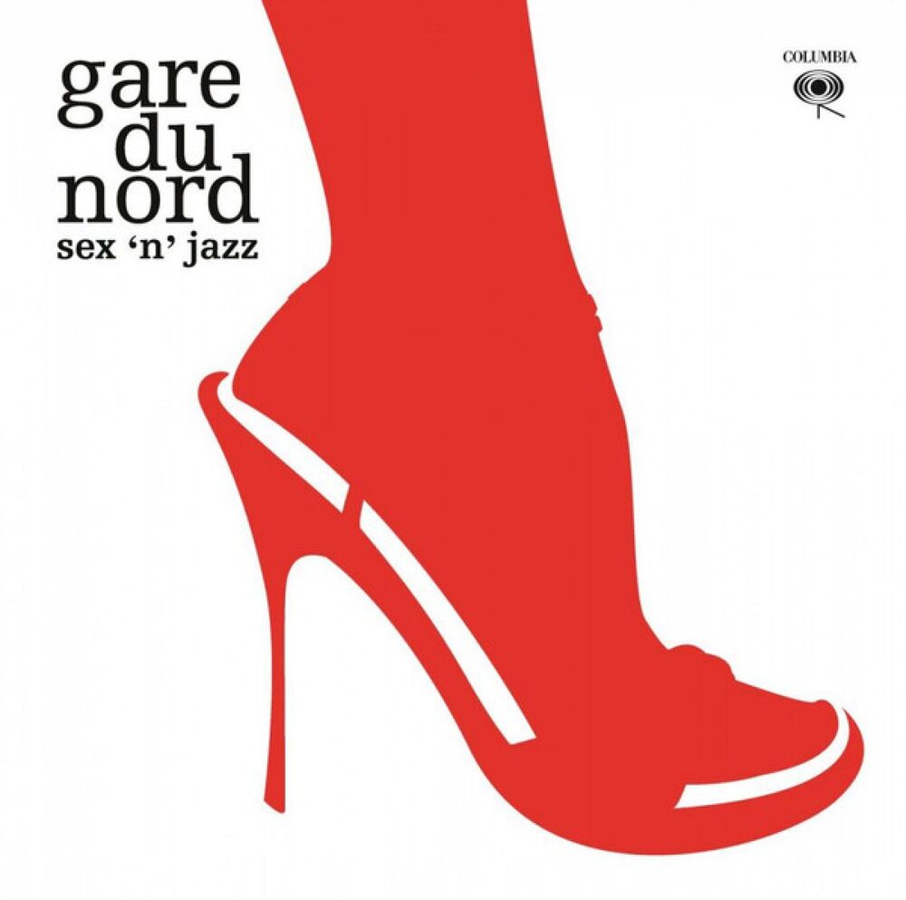 Gare Du Nord Sex 'N Jazz (2 LP)