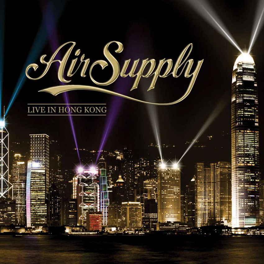 Air Supply The Hits Live in Hong Kong