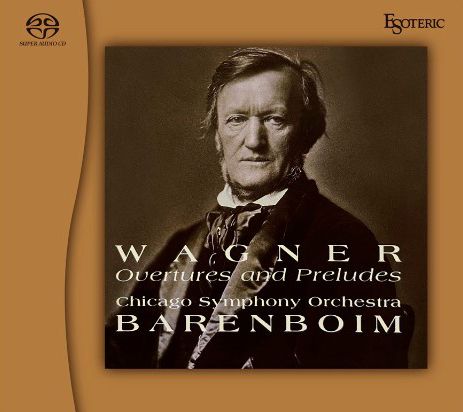 Daniel Barenboim & Chicago Symphony Orchestra Wagner Overtures and Preludes Hybrid Stereo SACD