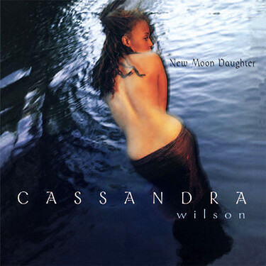 Cassandra Wilson New Moon Daughter (2 LP)