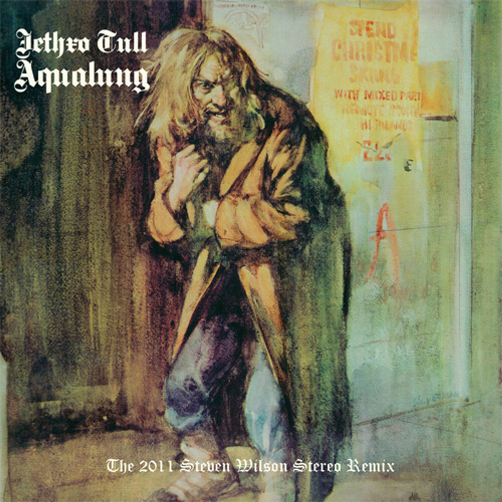 Jethro Tull Aqualung (The 2011 Steven Wilson Remix)