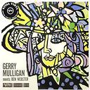 Gerry Mulligan Gerry Mulligan Meets Ben Webster (Verve By Vital Series)