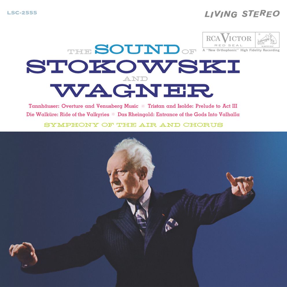 Leopold Stokowski, Wagner & Symphony of the Air and Chorus The Sound of Stokowski & Wagner