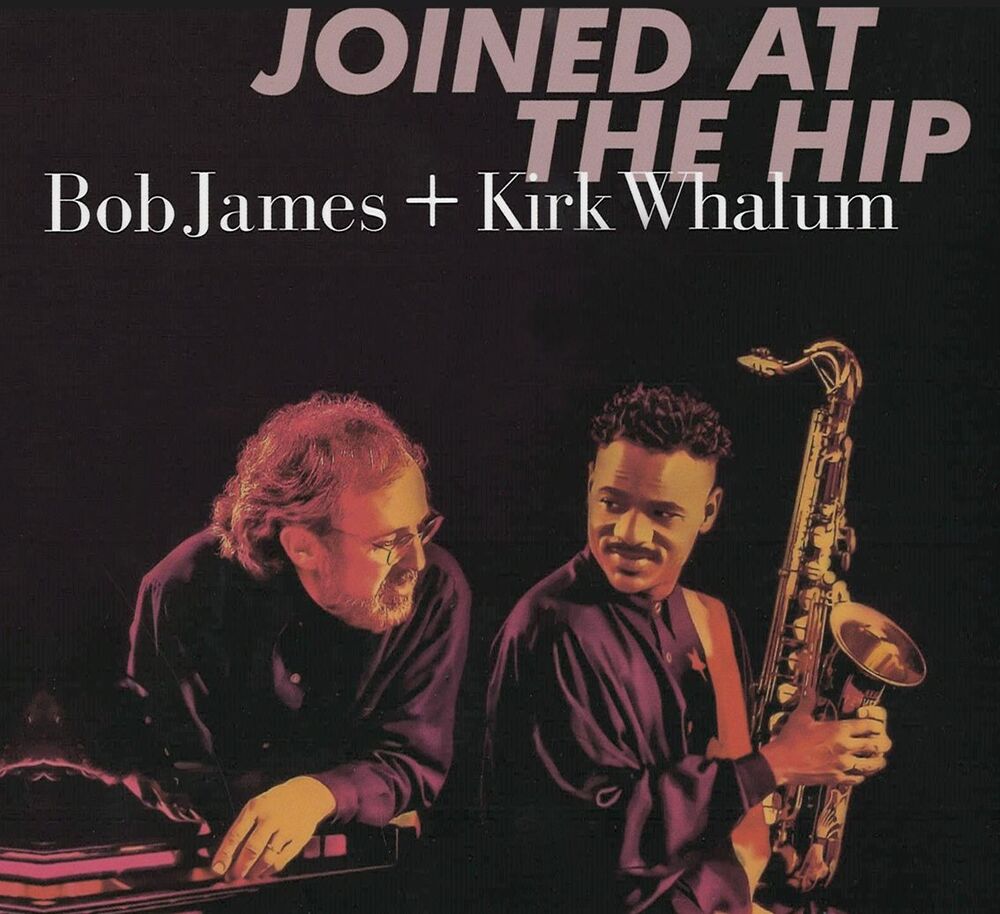 Bob James & Kirk Whalum Joined at the Hip Hybrid Stereo SACD