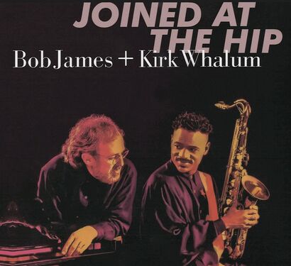 Bob James & Kirk Whalum Joined at the Hip Hybrid Stereo SACD