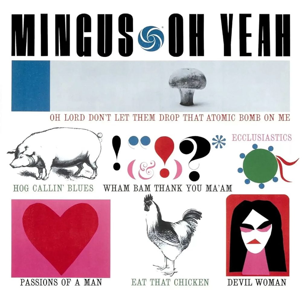 Charles Mingus Oh Yeah (Atlantic 75 Series) Hybrid Stereo SACD