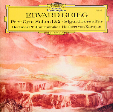Herbert von Karajan & Berlin Philharmonic Edvard Grieg Peer Gynt Suites 1 & 2, Sigurd Jorsalfar (The Original Source Series)