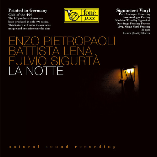 Enzo Pietropaoli, Battista Lena & Fulvio Sigurta La Notte