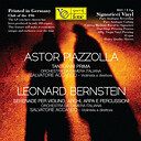 Salvatore Accardo & Orchestra da Camera Italiana Astor Piazzolla: Tanti Anni Prima & Leonard Bernstein: Serenade