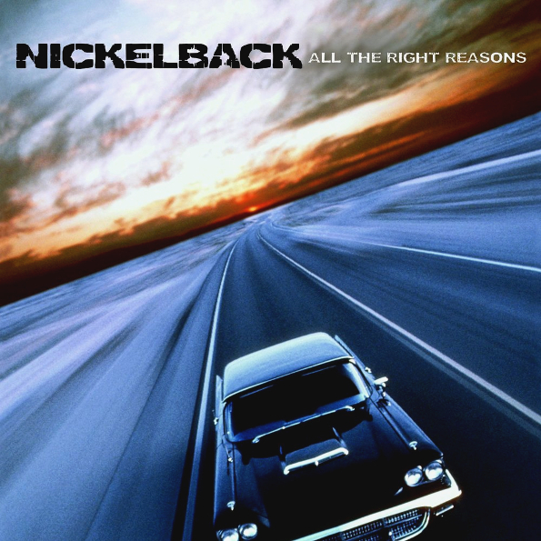 Nickelback All The Right Reasons