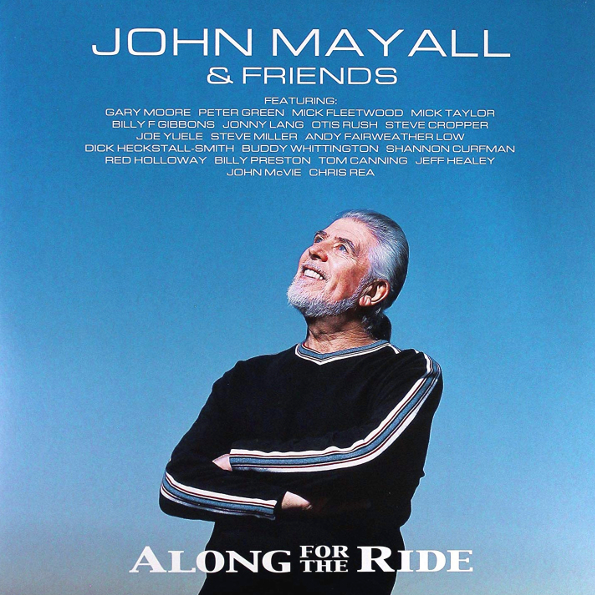 John Mayall & Friends Along For The Ride (2 LP)