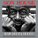 Son House Raw Delta Blues (2 LP)