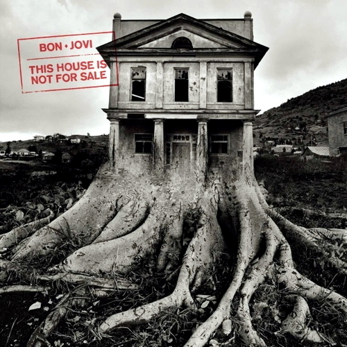 Bon Jovi This House Is Not For Sale