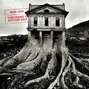 Bon Jovi This House Is Not For Sale