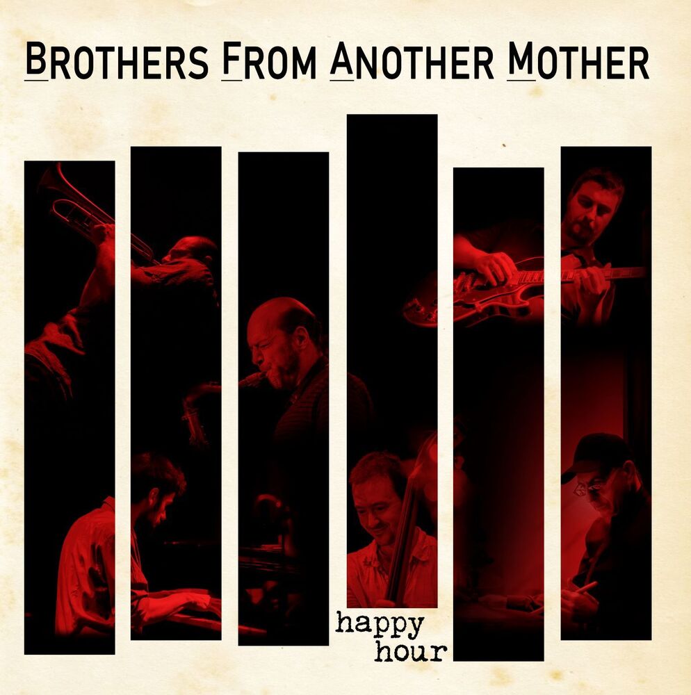 Brothers From Another Mother Happy Hour CD