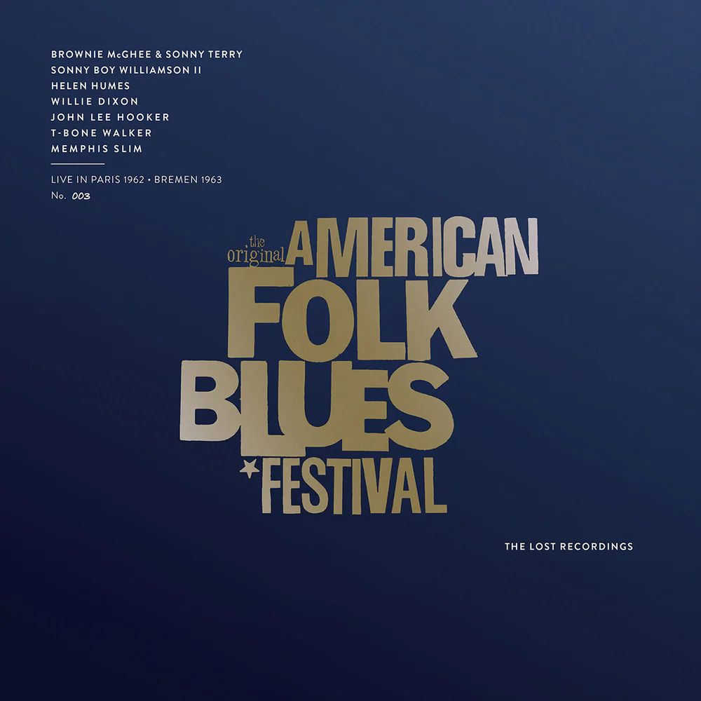 The Original American Folk Blues Festival: Live In Paris 1962 & Bremen 1963 (2 LP)