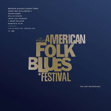 The Original American Folk Blues Festival: Live In Paris 1962 & Bremen 1963 (2 LP)