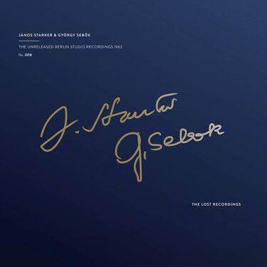 János Starker & György Sebők The Unreleased Berlin Studio Recordings 1963