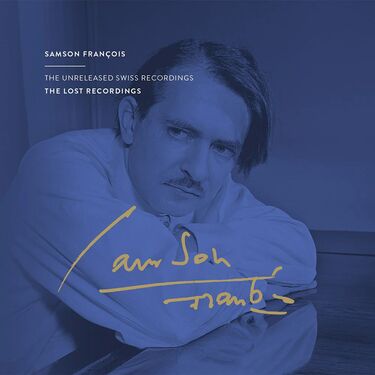 Samson François The Unreleased Swiss Recordings 1962 (2 UHQCD)