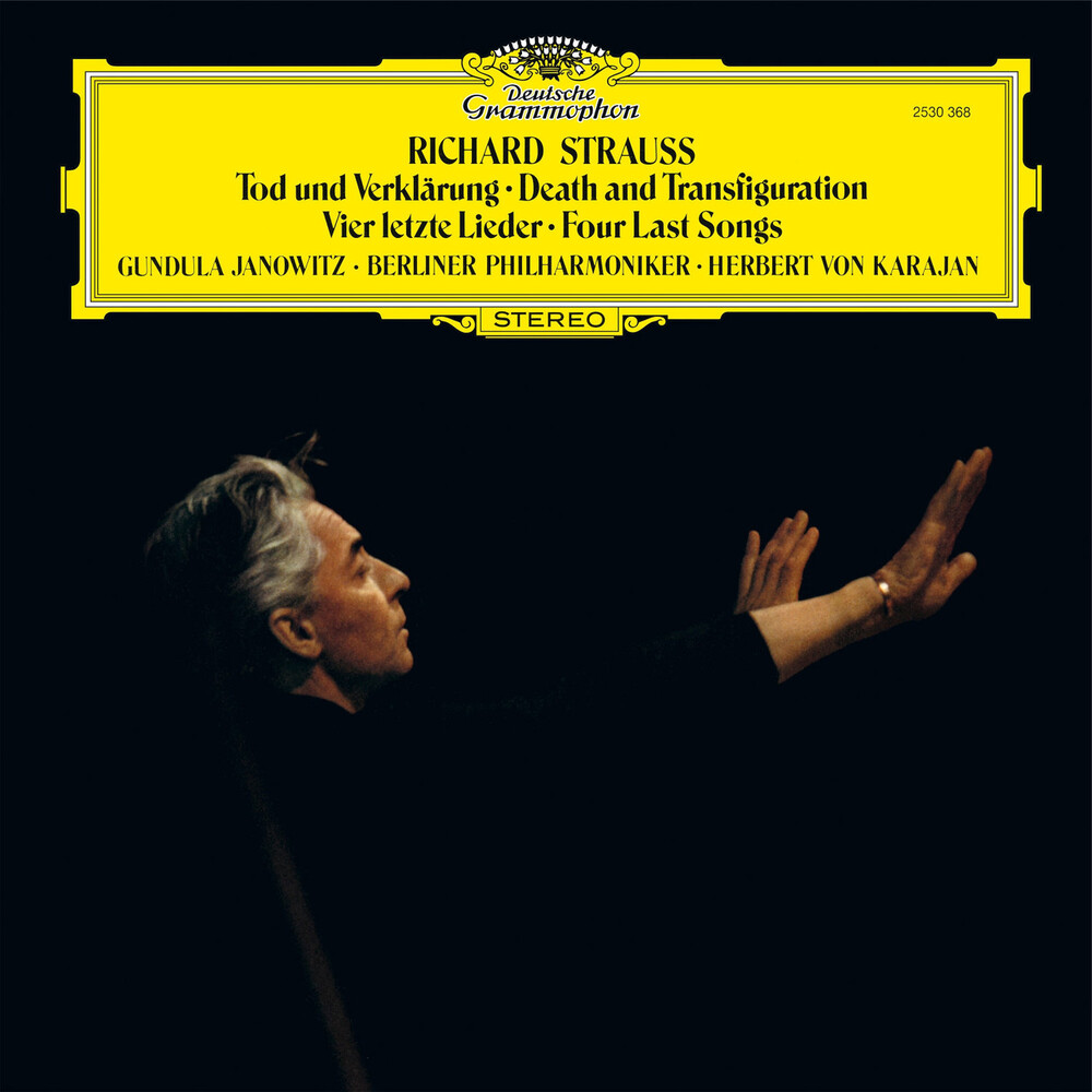 Herbert von Karajan, Gundula Janowitz & Berliner Philharmoniker Strauss Death and Transfiguration & Four Last Songs (The Original Source Series)