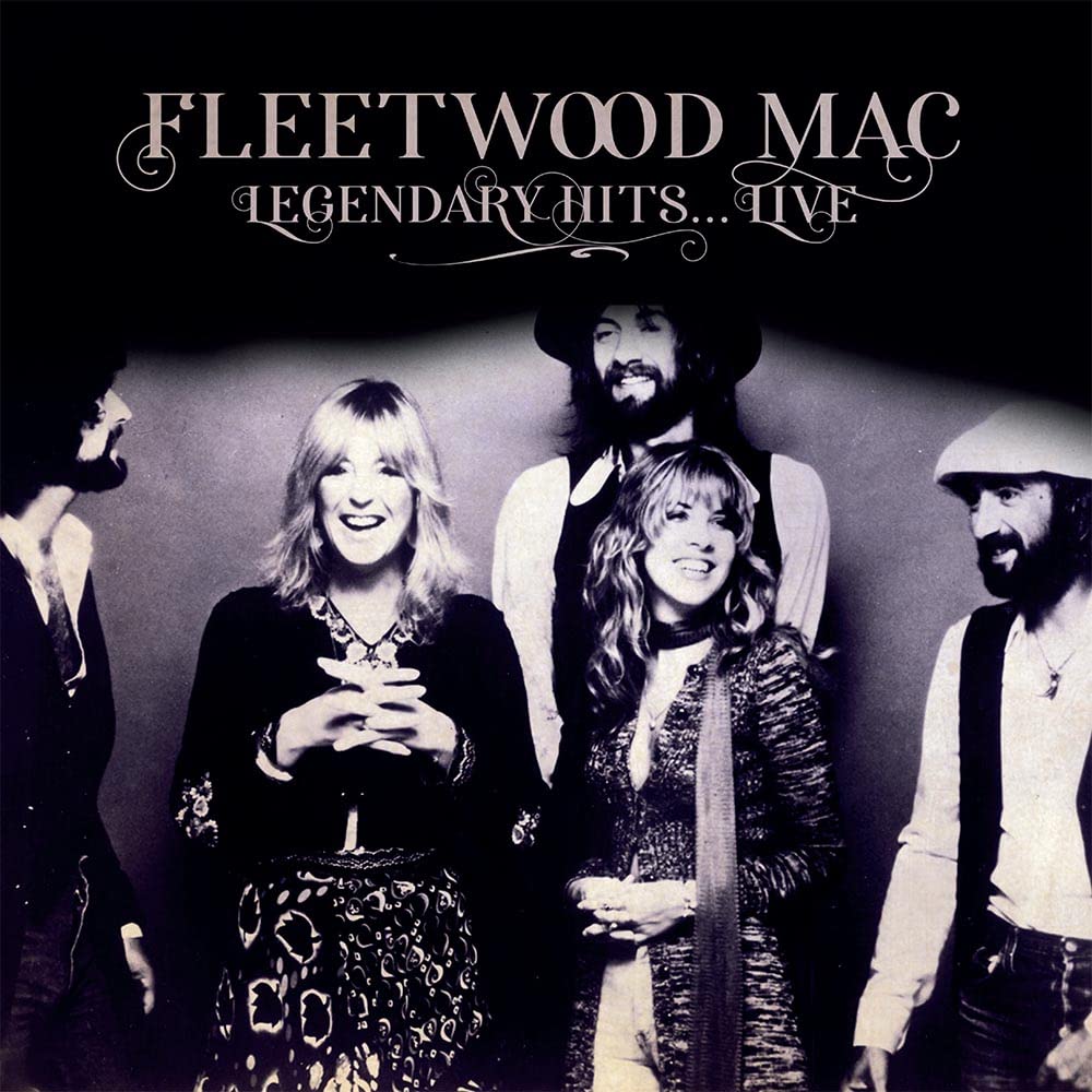 Fleetwood Mac Legendary Hits...Live