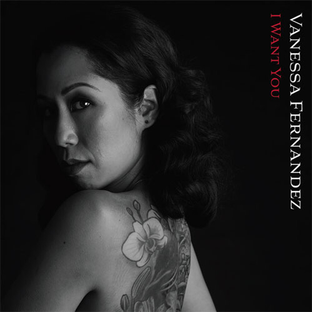 Vanessa Fernandez I Want You 45RPM (2 LP)