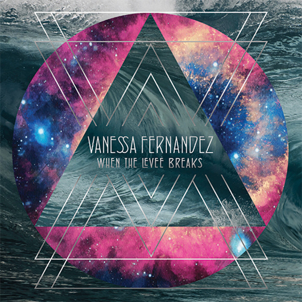 Vanessa Fernandez When the Levee Breaks 45RPM (3 LP)