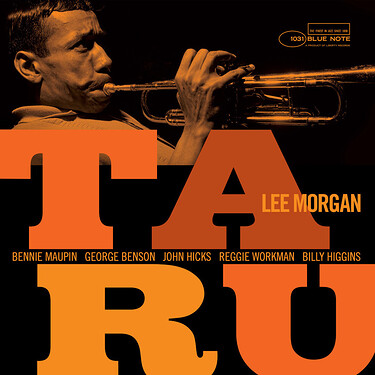 Lee Morgan Taru (Tone Poet Series)