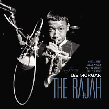 Lee Morgan The Rajah (Tone Poet Series)