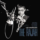 Lee Morgan The Rajah (Tone Poet Series)